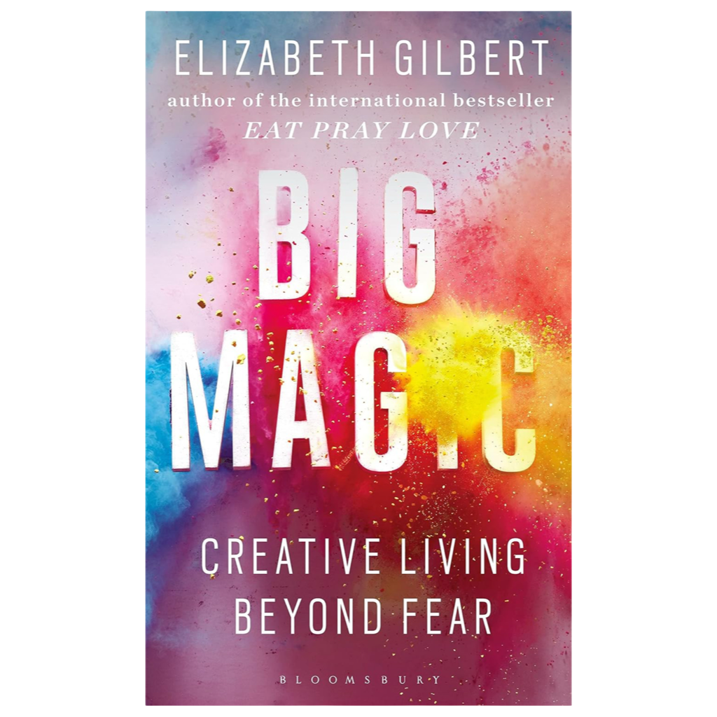 Book cover of “Big Magic” by Elizabeth Gilbert, with bold white text over a vibrant splash of pink, orange, yellow, and blue paint. An inspiring guide to creative living, courage, and embracing your unique brilliance.